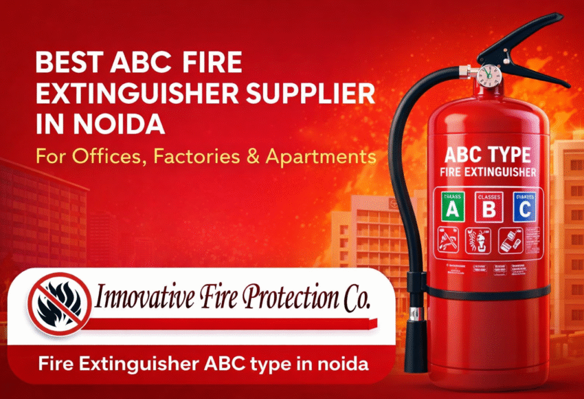 Best ABC Fire Extinguisher Supplier in Noida