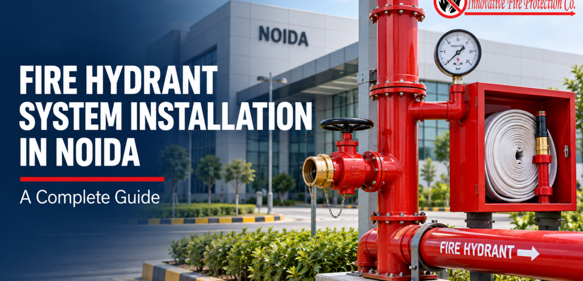 Fire Hydrant System Installation in Noida