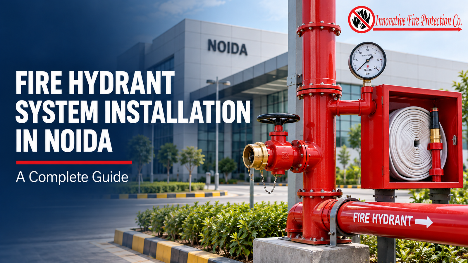 Fire Hydrant System Installation in Noida
